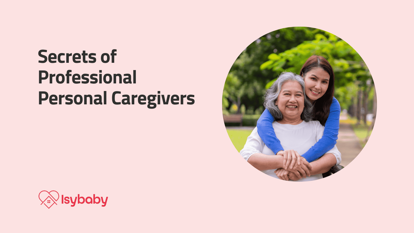 Secrets of Professional Personal Caregivers